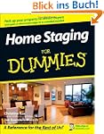 Home Staging for Dummies (For Dummies...