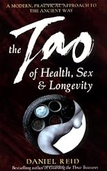 The Tao of Health, Sex and Longevity