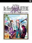 Re:First Live IN FUTURE (�����) [DVD](�݌ɂ���B)