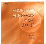 Home Care Aide: Inservice Training Modules