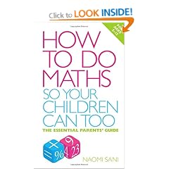 How to do Maths so Your Children Can Too: The essential parents' guide