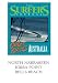 The Surfer's Journal - Great Waves Vol 7 - Australia