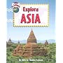 Explora Asia (Explora Los Continentes / Explore the Continents) (Spanish Edition)