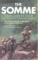 The Somme: A New History (Fields of Battle)
