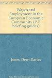 Wages and employment in the E.E.C.