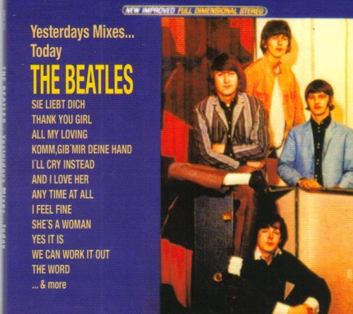 The Beatles - Yesterdays Mixes Today [Import] - Zortam Music
