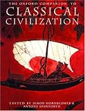 The Oxford Companion to Classical Civilization (Open University Set Book)