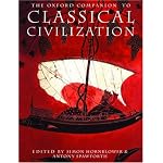 The Oxford Companion to Classical Civilization (Oxford Companions)