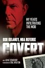 Covert: My Years...