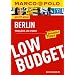 MARCO POLO Reisef�hrer Low Budget Berlin: Wenig Geld, viel erleben