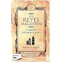 La reina estrangulada/ The Strangled Queen (Reyes Malditos/ Accursed Kings) (Translation) (Paperback)