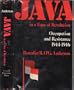 Java in a Time of Revolution: Occupation and Resistance, 1944-46