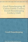 Good Housekeeping all colour family cookbook