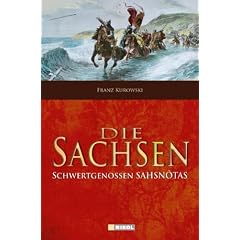 Die Sachsen: Schwertgenossen Sahsnotas