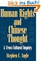 Human Rights in Chinese Thought: A Cross-Cultural Inquiry (Cambridge Modern China Series)