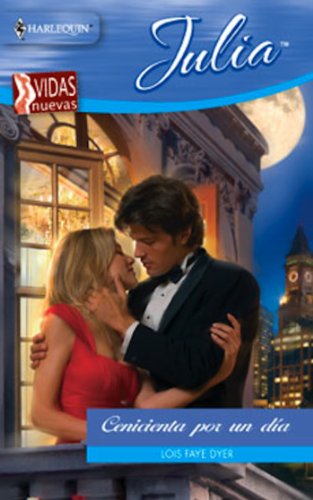 Cenicienta por un día (Miniserie Julia) (Spanish Edition)
