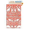 What Darwin Got Wrong