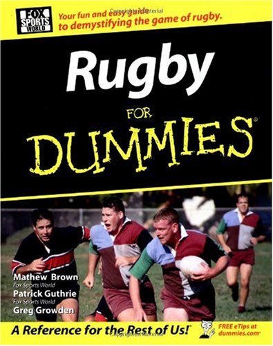 Rugby for Dummies Rugby for Dummies