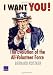 I Want You!: The Evolution of the All-Volunteer Force