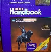 Holt Handbook, Sixth Course (Holt Literature & Language Arts, Annotated)
