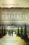 The road to Emmaus : companions for the journey through life