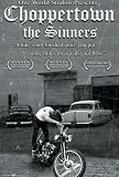 Choppertown: the Sinners