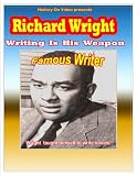 Richard Wright/Writing Weapon