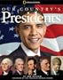 Our Country's Presidents: All You Need to Know About the Presidents, From George Washington to Barack Obama