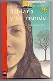 Bibiana y Su Mundo (Spanish Edition