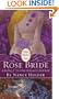 The Rose Bride: A Retelling of "The White Bride and the Black Bride" (Once Upon a Time)
