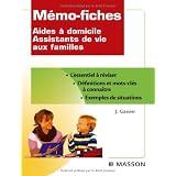 Aides � domicile, Assistants de vie aux famillespar Jacqueline Gassier