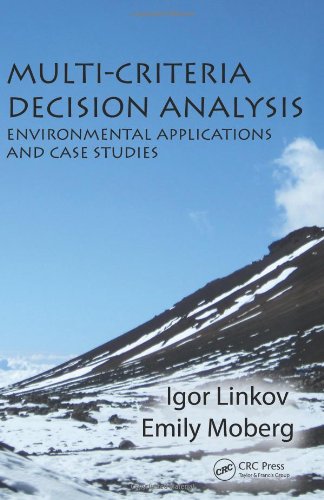 multi criteria decision analysis environmental applications and case studies environmental assessment and management