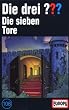 Drei Fragezeichen - Folge 108: Die sieben Tore [Musikkassette]