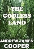 The Godless Land