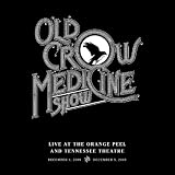 Old Crow Medicine Show - Live From The Orange Peel And Tennessee Theatre