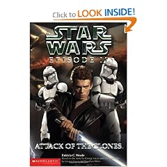 Star Wars, Episode II: Attack of the Clones (Junior Novelization) by Patricia C. Wrede, George Lucas and Jonathan Hales