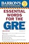 Essential Words for the GRE (Barron's GRE)