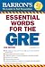 Essential Words for the GRE