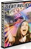 Your Guide To Debt Relief 51mjJDfgFvL. SL160 Your Guide To Debt Relief