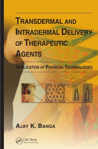 Transdermal and Intradermal Delivery of Therapeutic Agents: Application of Physical Technologies