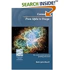 Click here to buy Cosmology: From Alpha to Omega by  Robert John Russell.