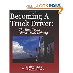 Learn To Drive Truck And Get Your Cdl License What Truck Driving Schools Dont Teach You