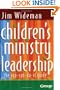 Children's Ministry Leadership: The You-Can-Do-It Guide