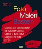 Foto, Malen, Basteln schwarz 2012: Kalender zum Selbstgestalten