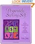 Desperately Seeking Self: An Inner Guidebook for People with Eating Problems