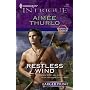 Restless Wind (Harlequin Intrigue Series - Larger Print)