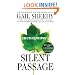 The Silent Passage: Revised and Updated Edition