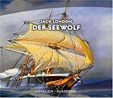 Der Seewolf, 8 Audio-CDs - Jack London
