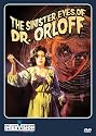 Sinister Eyes Of Dr. Orloff, The