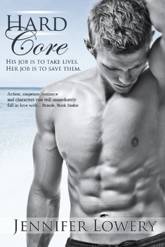 Hard Core by Jennifer Lowery
